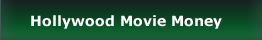 Holywood Movie Money